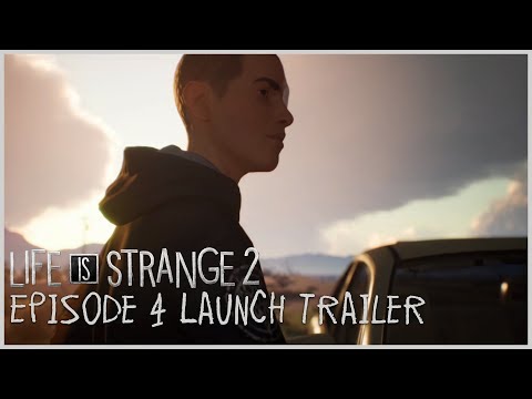 Youtube: Life is Strange 2 - Episode 4 Launch Trailer