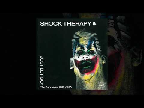 Youtube: Shock Therapy - Deliver to Me (Official Audio)