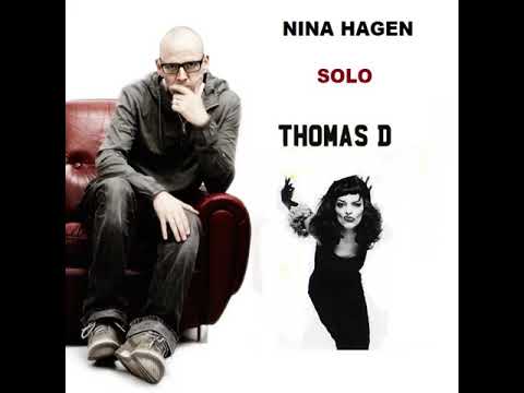 Youtube: NINA HAGEN & THOMAS D  ** SOLO **