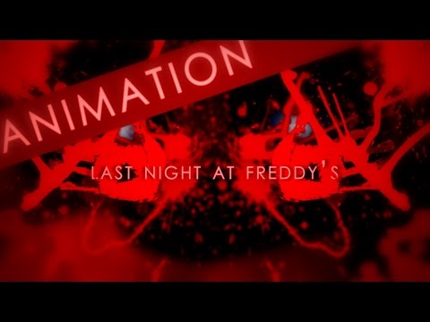 Youtube: Last Night at Freddy's (SFM)