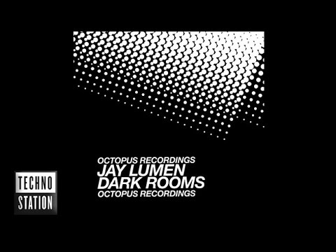 Youtube: Jay Lumen - Dark Rooms