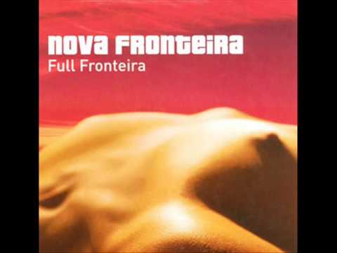 Youtube: nova fronteira - so real