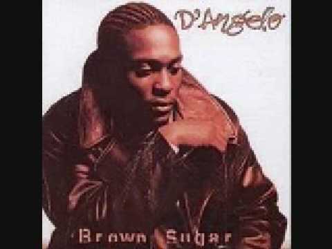 Youtube: D'Angelo-"Brown Sugar"