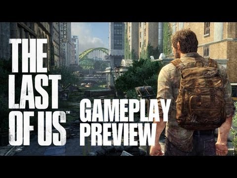 Youtube: The Last Of Us gameplay preview