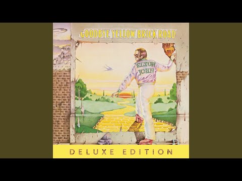 Youtube: Goodbye Yellow Brick Road (Remastered 2014)