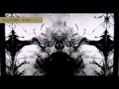 Youtube: The Glitch Mob - Our Demons (feat. Aja Volkman)