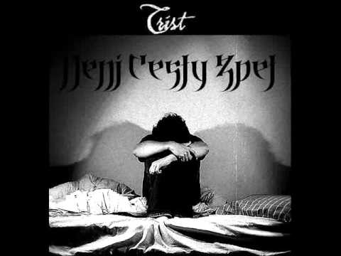 Youtube: Trist - Neni Cesty Zpet II