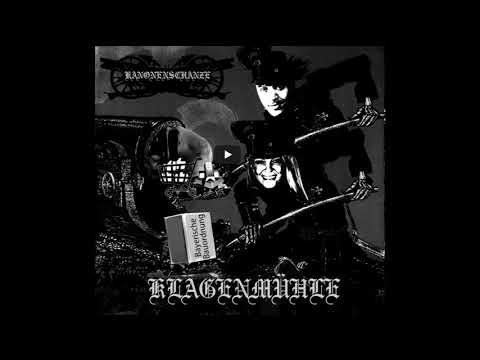 Youtube: Kanonenschanze - Klagenmühle (Full EP + Lyrics)