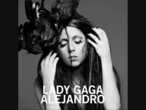 Youtube: Lady GaGa - Alejandro