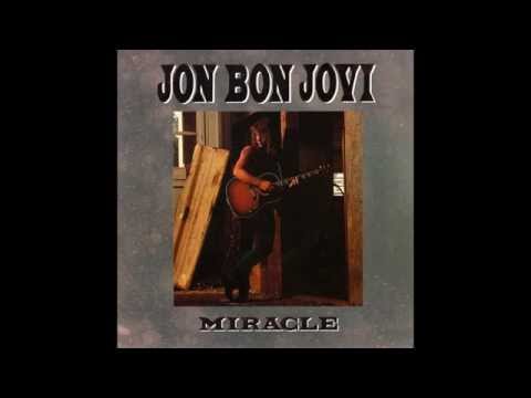 Youtube: Jon Bon Jovi - Miracle (Radio Edit) HQ