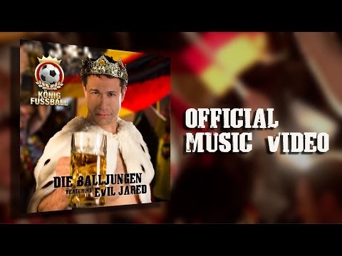 Youtube: Die Balljungen feat. Evil Jared - König Fußball (WM Song 2014)