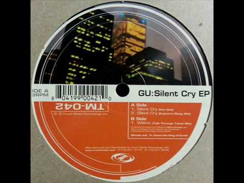 Youtube: GU (Glenn Underground)  -  Silent Cry (Euphoria Moog Mix)