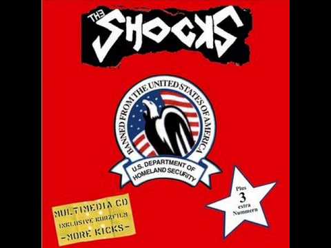 Youtube: THE SHOCKS - banned from the usa.wmv
