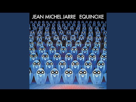 Youtube: Equinoxe, Pt. 4