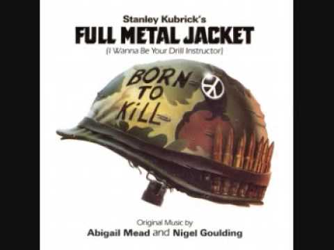 Youtube: Full Metal Jacket (I Wanna Be Your Drill Instructor)