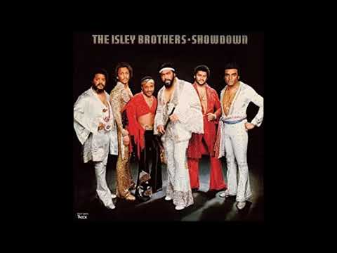 Youtube: Isley Brothers  -  Showdown