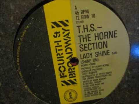 Youtube: The Horn Section  - Lady Shine (shine on) 1984 (12" Soul/funk)