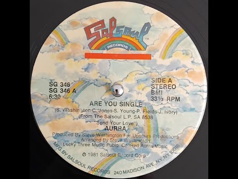 Youtube: Aurra - Are You Single (1981)