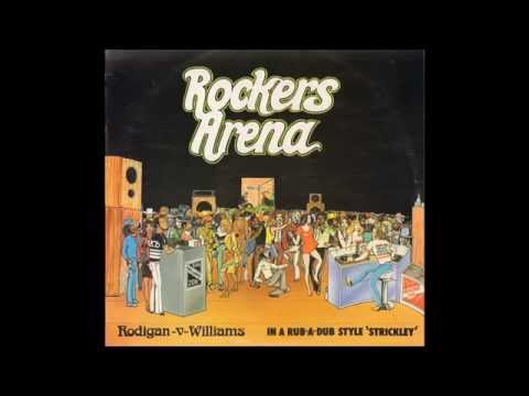 Youtube: Rodigan-V-Williams ‎- Rockers Arena - In A Rub-A-Dub Style 'Strickley'