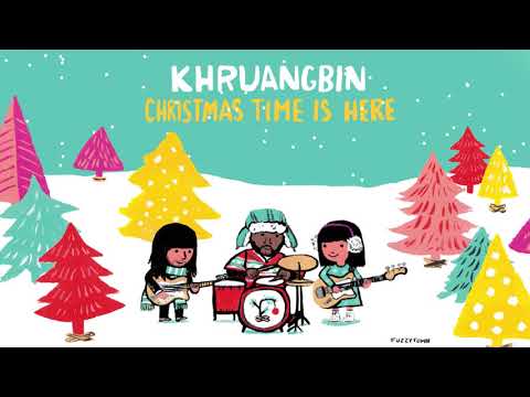 Youtube: Khruangbin - Christmas Time Is Here