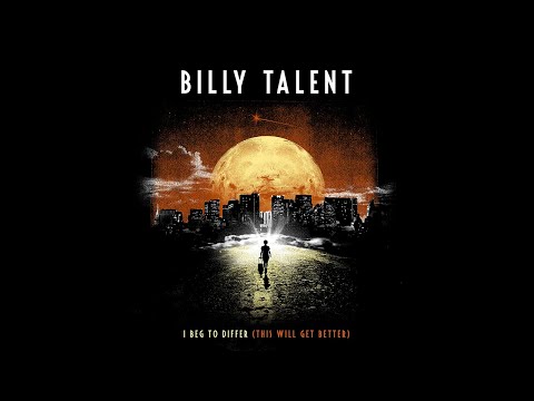 Youtube: Billy Talent - I Beg To Differ - Official Lyric Video