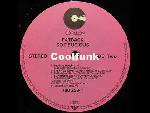 Youtube: Fatback - Start It Up (Funk 1985)