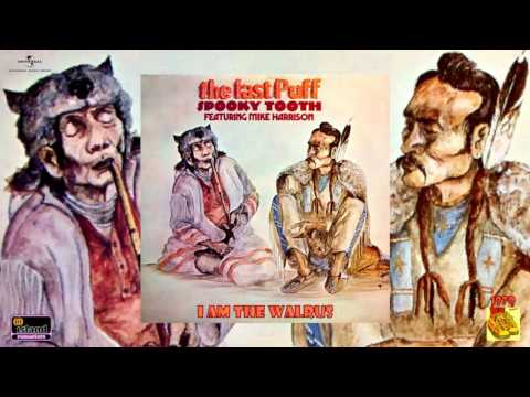 Youtube: Spooky Tooth - I Am the Walrus (Remastered) [Progressive Rock - Hard Rock] (1970)