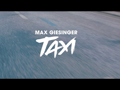 Youtube: Max Giesinger - Taxi (Offizielles Video)