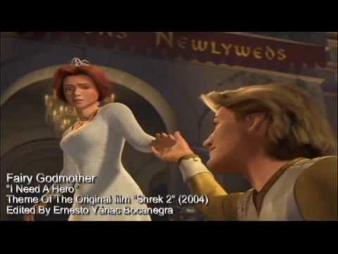 Youtube: Shrek 2 - I Need A Hero