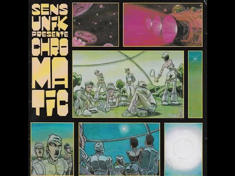 Youtube: SENS UNIK  -  Chromatic  ( Full Album )