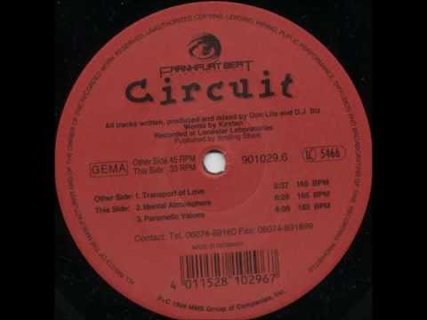 Youtube: Circuit - Transport Of Love