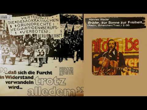 Youtube: Hannes Wader - Brüder, zur Sonne, zur Freiheit (live 1977)