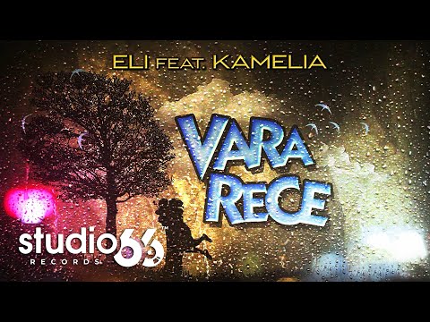 Youtube: Eli x @Kamelia.  - Vara Rece | STUDIO 66