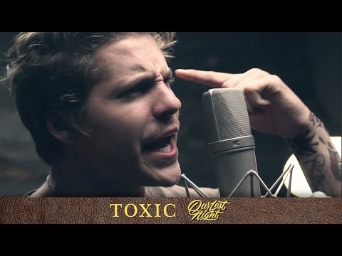 Youtube: Britney Spears - "Toxic" (cover by Our Last Night)