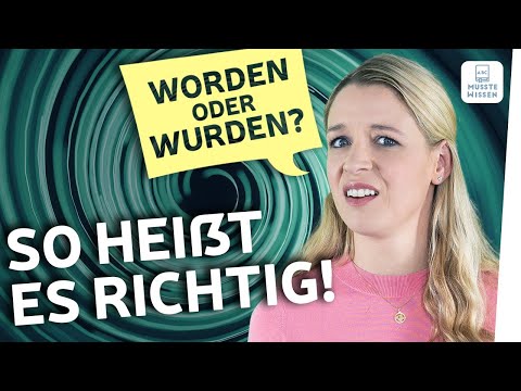 Youtube: worden oder wurden? | Deutsche Grammatik einfach erklärt