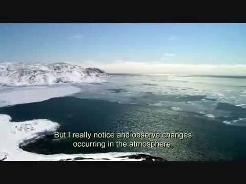 Youtube: Inuit Knowledge- Earth Changing "Shift" has occurred