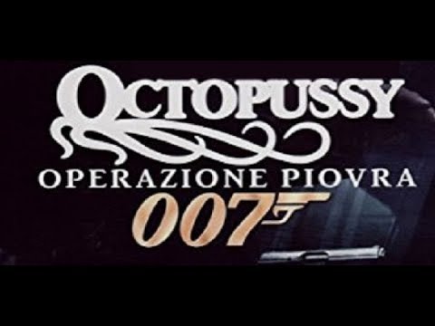 Youtube: Agente 007 - Octopussy - Operazione piovra