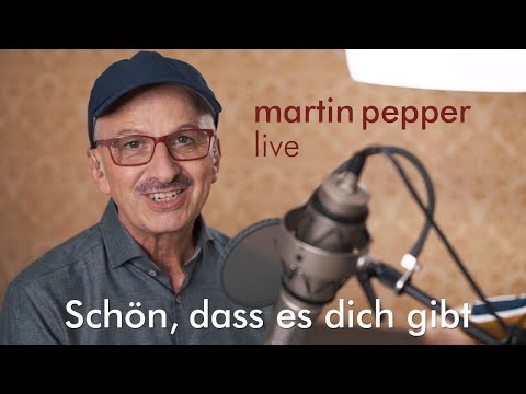 Youtube: Martin Pepper - Schön, dass es dich gibt (Live)