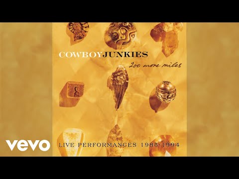 Youtube: Cowboy Junkies - Where Are You Tonight? (Live - Official Audio)