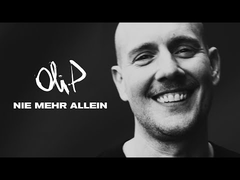 Youtube: Oli.P - Nie mehr allein (Offizielles Video) [4K]