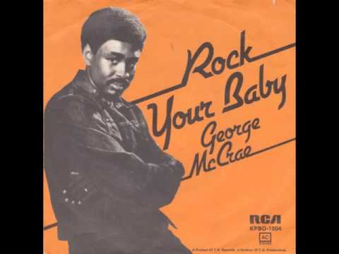 Youtube: George McCrae - Rock Your Baby