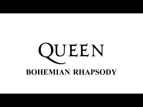Youtube: Queen - Bohemian Rhapsody - (Remastered 2011)