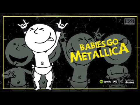 Youtube: Babies Go Metallica. Full Album. Metallica para bebes