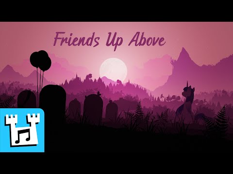 Youtube: 4everfreebrony - Friends Up Above [ALBUM RELEASE]