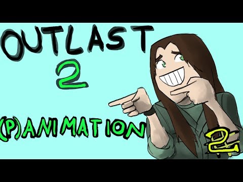 Youtube: Pandorya Outlast 2 Animation #2 - Wir spielen das lustig durch!