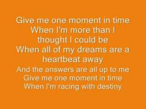 Youtube: Whitney Houston- one moment in time lyrics