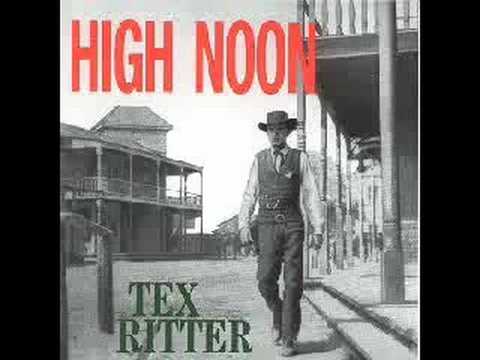 Youtube: Tex Ritter - High Noon