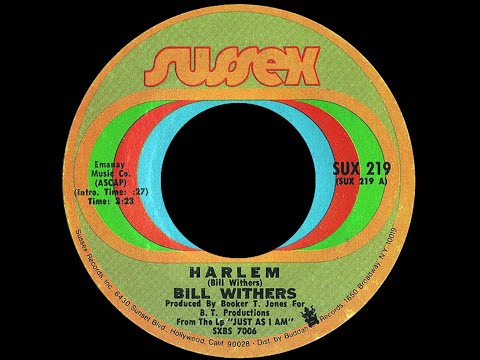 Youtube: Bill Withers ~ Harlem 1971 Soul Purrfection Version