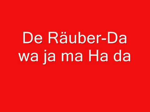 Youtube: De Räuber - Da wa ja ma Ha da