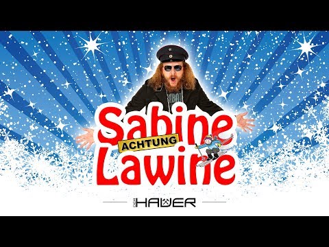 Youtube: Der Hauer   "Sabine-Lawine"  offizielles Video